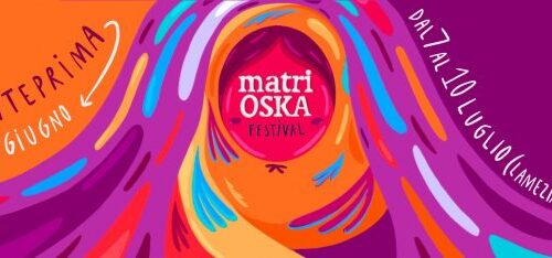 MATRIOSKA DIVENTA FESTIVAL