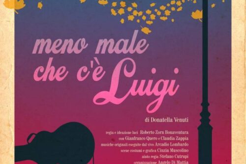 Due rassegne estive per il Teatro dei 3 Mestieri. Sabato 3 luglio “Meno male che c’è Luigi” nell’ambito di REstate MUME