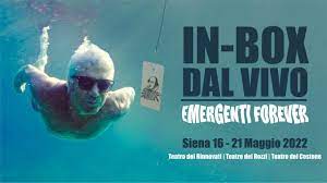 IN-BOX DAL VIVO 2022. Emergenti Forever