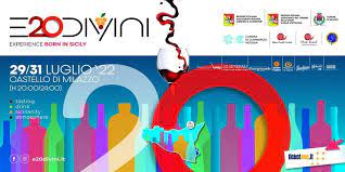 ENOGASTRONOMIA, DAL 29 AL 31 LUGLIO TORNA A MILAZZO E20DIVINI “EXPERIENCE BORN IN SICILY”