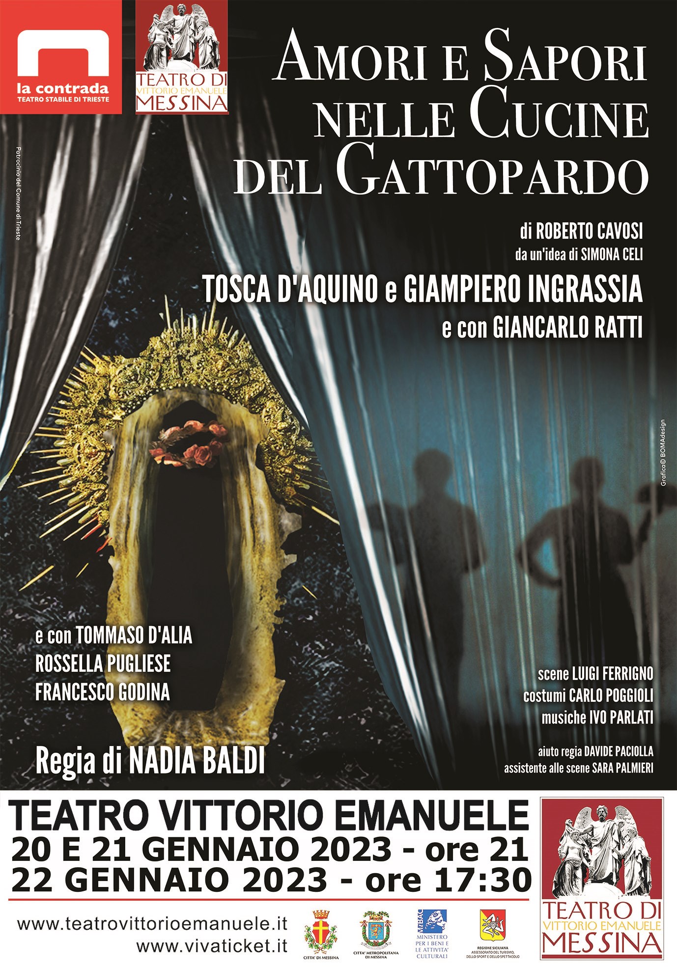 Coproduzione del Teatro di Messina con La Contrada di Trieste. GIOVEDÌ 19 GENNAIO PRESENTAZIONE DELLO SPETTACOLO  “AMORI E SAPORI NELLE CUCINE DEL GATTOPARDO”