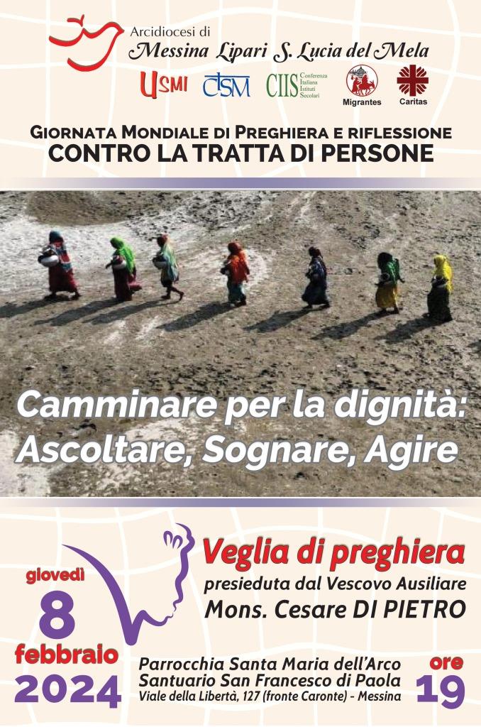 CAMMINARE PER LA DIGNITÀ: ASCOLTARE, SOGNARE, AGIRE