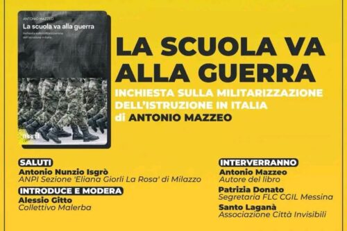 MILAZZO: PRESENTAZIONE DEL LIBRO “LA SCUOLA VA ALLA GUERRA”