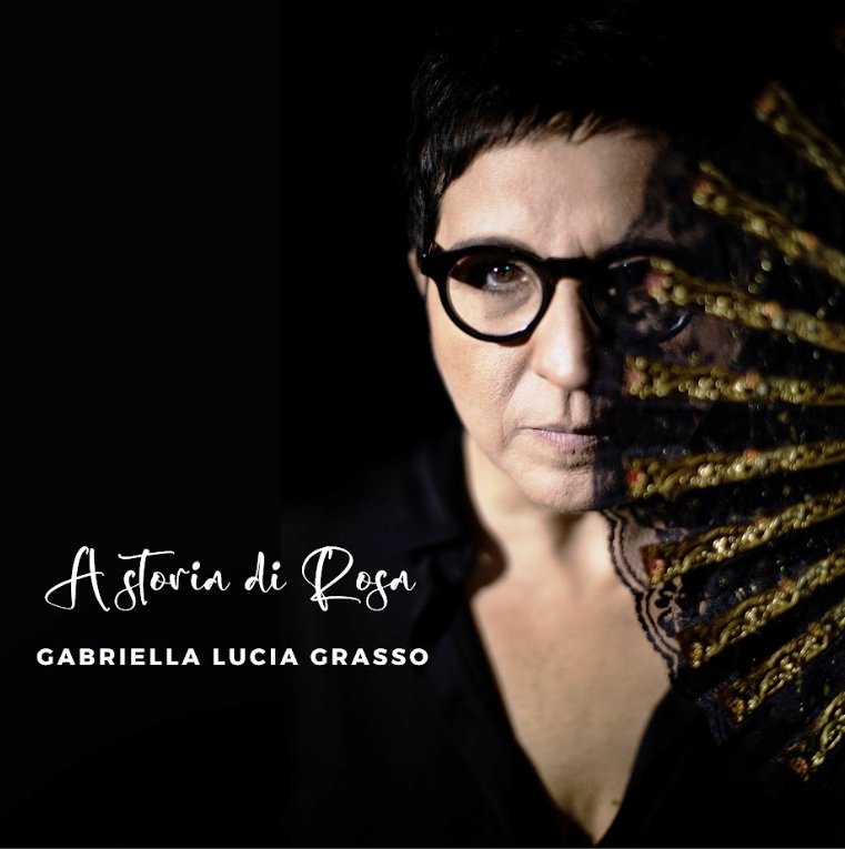 GABRIELLA LUCIA GRASSO CANTA ‘A STORIA DI ROSA, DEDICATA ALL’IMMENSA ROSA BALISTRERI