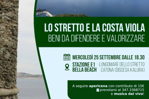 “Lo Stretto e la Costa Viola: beni da difendere e valorizzare”