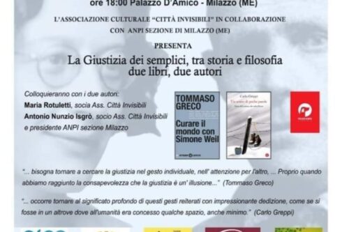 Milazzo: La giustizia dei semplici, tra storia e filosofia, due libri e due autori