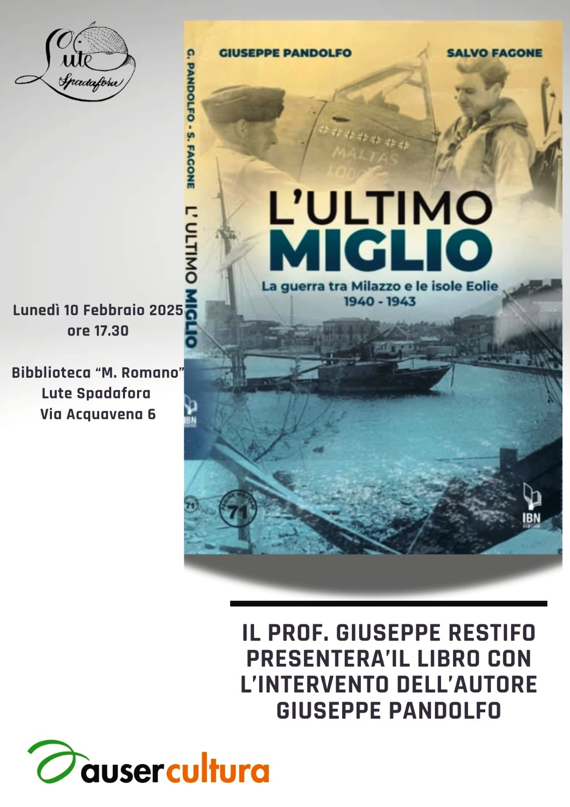 Presentazione del libro “L’ultimo miglio” di Pandolfo e Fagone