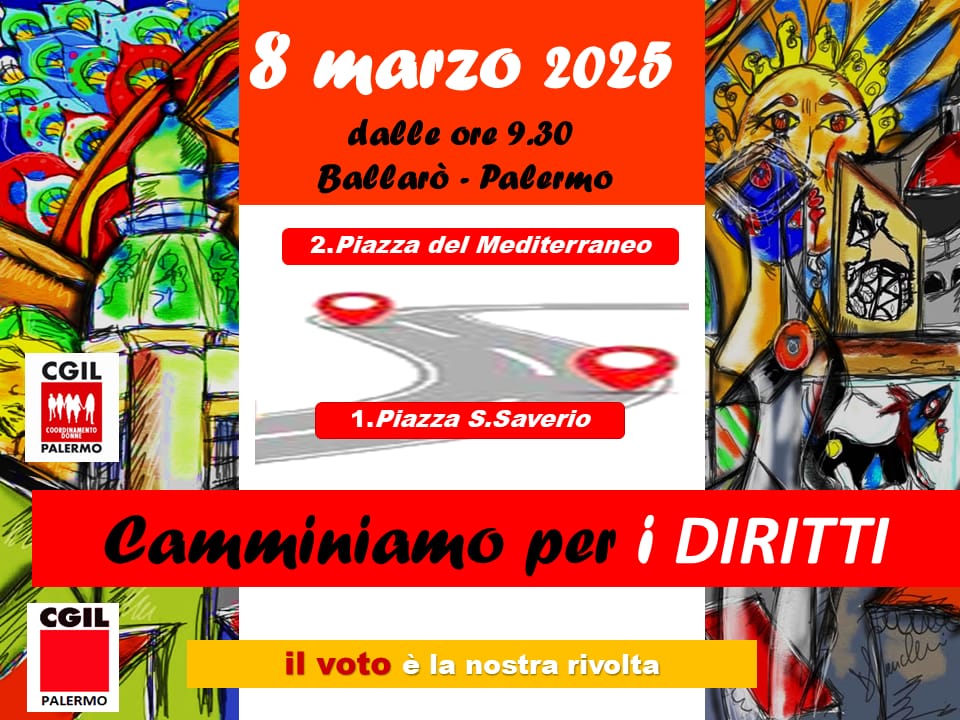 “Camminiamo per i diritti”: Iniziativa della CGIL Palermo