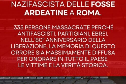 81 anni fa la strage nazifascista delle Fosse Ardeatine
