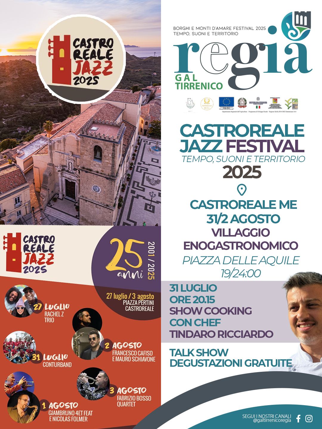 Inaugurazione del Castroreale Jazz festival all’interno del più ampio contenitore “Borghi e Monti d’aMare Festival 2025”