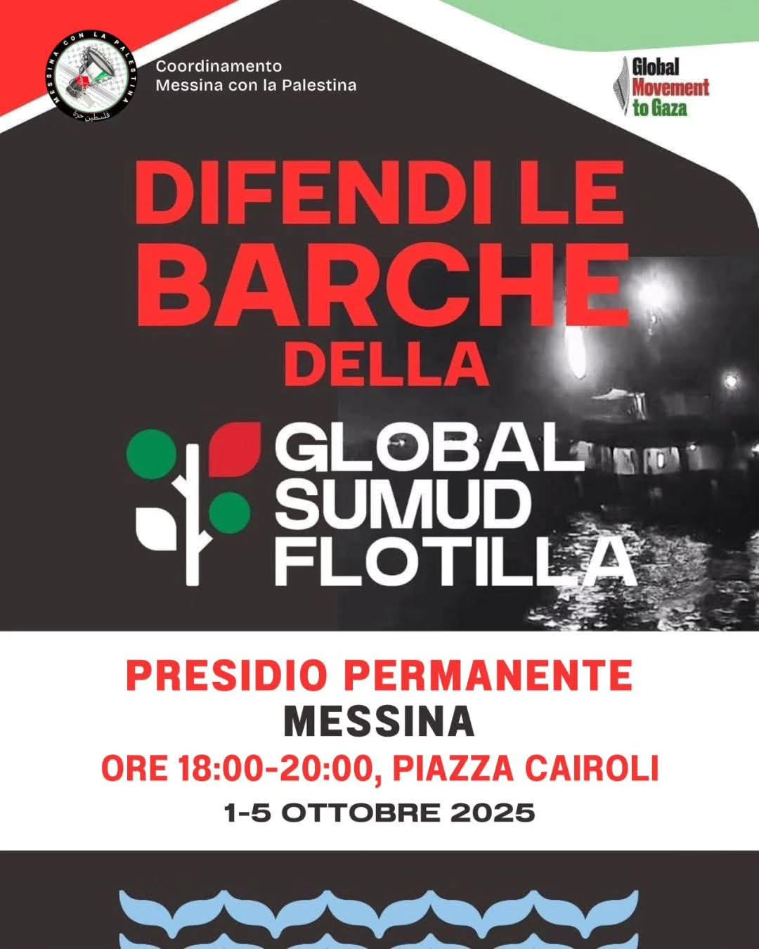 Difendi le barche della Global Sumud Flotilla