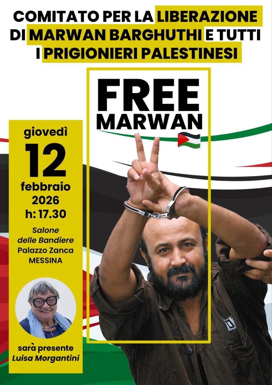 NASCE IL COMITATO MESSINESE PER LA LIBERAZIONE DI MARWAN BARGHOUTI