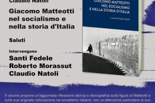 Libreria Feltrinelli Messina: presentazione del saggio “Giacomo Matteotti nel socialismo e nella storia d’Italia” di Claudio Natoli