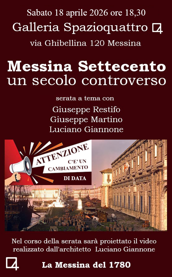 Messina Settecento, un secolo controverso, alla Galleria Spazioquattro sabato 18 aprile