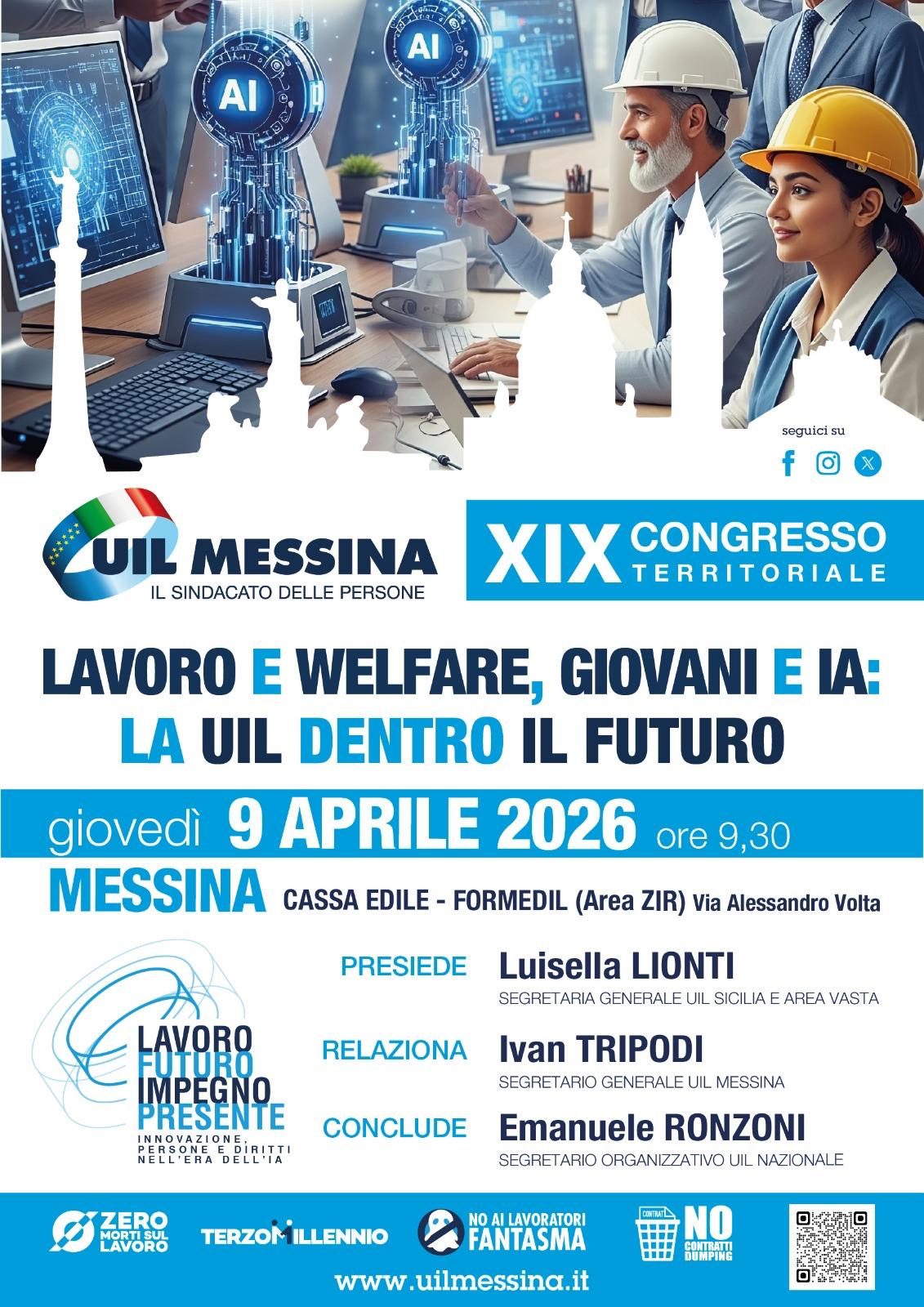GIOVEDI’ 9 APRILE SI CELEBRERA’ IL XIX CONGRESSO TERRITORIALE DELLA UIL MESSINA