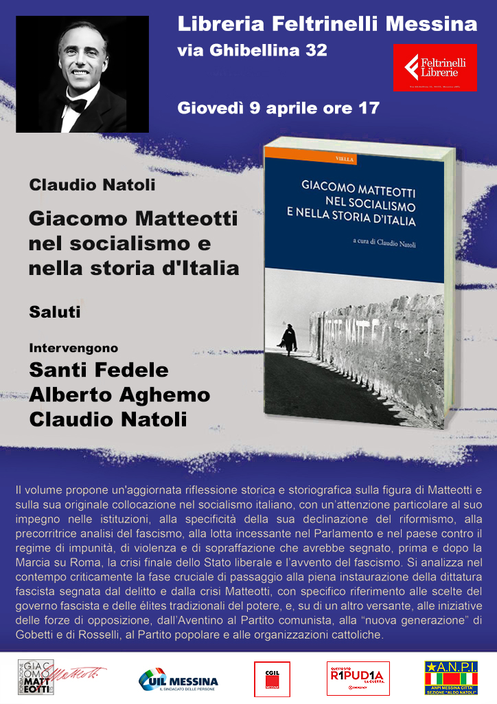 Giacomo Matteotti nel socialismo e nella storia d’Italia: giovedì 9 alla Feltrinelli di Messina